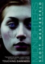 Cover: Midnighters #2: Touching Darkness - HarperCollins