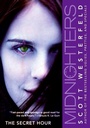 Cover: Midnighters #1: The Secret Hour - HarperCollins