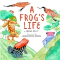 Cover: A Frog's Life - Holiday House Inc