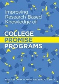 Enlarge image Cover: Improving Research-Based Knowledge of College Promise Programs - American Educational Research Association