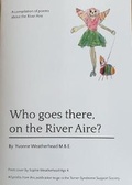 Cover: Who goes there, on the River Aire? - Weatherhead Projects Ltd