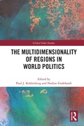 Cover: The Multidimensionality of Regions in World Politics - Routledge