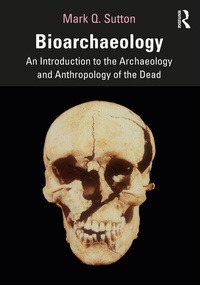 Enlarge image Cover: Bioarchaeology - Routledge