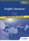 Cover: English Literature for the IB Diploma: Prepare for Success - Hodder Education