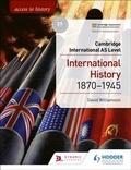 Cover: Access to History for Cambridge International AS Level: International History 1870-1945 - Hodder Education