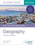 Cover: WJEC/Eduqas AS/A-level Geography Student Guide 1: Changing places - Hodder Education