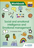 Cover: PYP ATL Skills Workbook: Social and emotional intelligence and Emotional management - Hodder Education