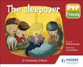Cover: PYP Friends: The sleepover - Hodder Education
