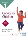 Cover: NCFE CACHE Level 1 Caring for Children Second Edition - Hodder Education