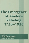 Cover: The Emergence of Modern Retailing 1750-1950 - Routledge