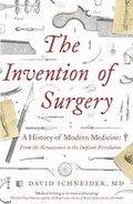 Cover: The Invention of Surgery - Hodder & Stoughton