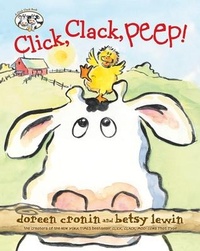 Enlarge image Cover: Click, Clack, Peep! - Picture Book Studio Ltd