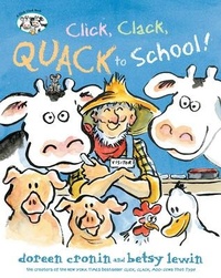 Enlarge image Cover: Click, Clack, Quack to School! - Picture Book Studio Ltd