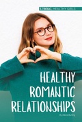 Cover: Healthy Romantic Relationships - Essential Library