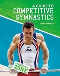 Cover: Guide to Competitive Gymnastics - Sportszone