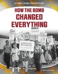 Cover: How the Bomb Changed Everything - Core Library