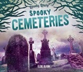 Cover: Spooky Cemeteries - Big Buddy Books