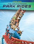 Cover: World's Fastest Park Rides - A&d Xtreme