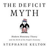 Enlarge image Cover: The Deficit Myth - Public Affairs