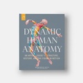 Cover: Dynamic Human Anatomy - Monacelli Studio