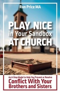 Cover: Play Nice in Your Sandbox at Church - Morgan James Faith