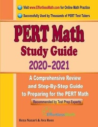 Enlarge image Cover: PERT Math Study Guide 2020 - 2021 - Effortless Math Education