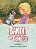 Cover: Bandit the Cow Dog - Mascot Books