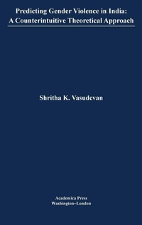Enlarge image Cover: Predicting Gender Violence in India - Academica Press