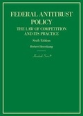 Cover: Federal Antitrust Policy, The Law of Competition and Its Practice - West Academic Press