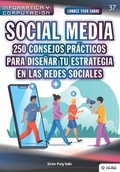 Cover: Conoce todo sobre Social Media. 250 consejos practicos para disenar tu estrategia en las redes sociales - American Book Group - Ra-Ma
