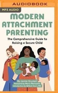 Cover: Modern Attachment Parenting - Audible Studios on Brilliance