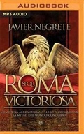 Cover: Roma victoriosa (Latin American) - Audible Studios on Brilliance