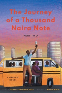 Abbildung von: The Journey of a Thousand Naira Note - Sharon Abimbola Salu