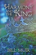 Cover: Harmony and the King - Digital Coast Media, LLC