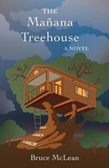 Cover: The Man?na Treehouse - Thistledown Press