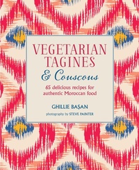 Abbildung von: Vegetarian Tagines & Couscous - Ryland, Peters & Small Ltd
