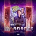 Cover: The Robots: Volume Two - Big Finish Productions Ltd