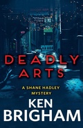Cover: Deadly Arts - Secant Publishing
