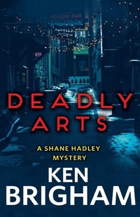 Enlarge image Cover: Deadly Arts - Secant Publishing