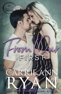 Enlarge image Cover: From Our First - Carrie Ann Ryan
