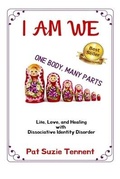 Cover: I AM WE - One Body, Many Parts - Pearly Gates Publishing LLC