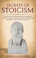 Cover: Secrets of Stoicism - Park Publishing House