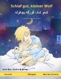 Abbildung von: Schlaf gut, kleiner Wolf - ??]? ???? ?????] ?????? (Deutsch - Sorani Kurdisch) - Sefa Verlag