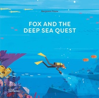 Enlarge image Cover: Fox and the Deep Sea Quest - Die Gestalten Verlag
