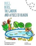 Cover: Bugs, Bites, the Garden and a Piece of Heaven - Companhia Brasileira Do Livro