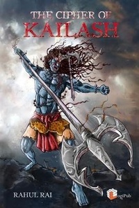 Enlarge image Cover: The Cipher of Kailash - Logipub Services