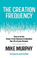 Cover: The Creation Frequency - Embassy Books