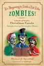 Cover: It's Beginning to Look a Lot Like Zombies! - William Morrow Paperbacks