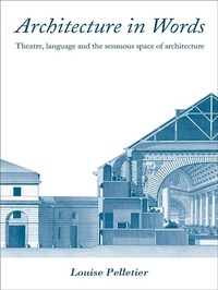 Enlarge image Cover: Architecture in Words - Routledge