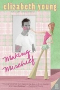Enlarge image Cover: Making Mischief - William Morrow Paperbacks